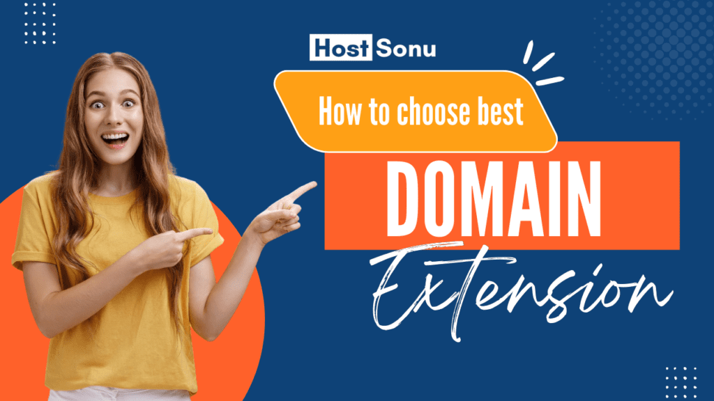 How to Choose Best Domain Extension