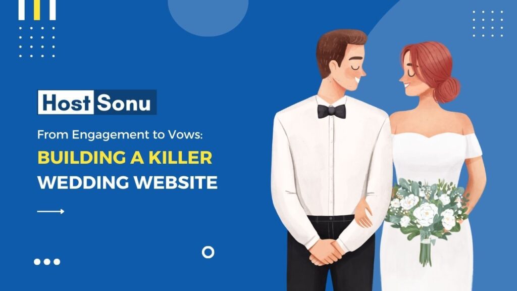 Building a Killer Wedding Website