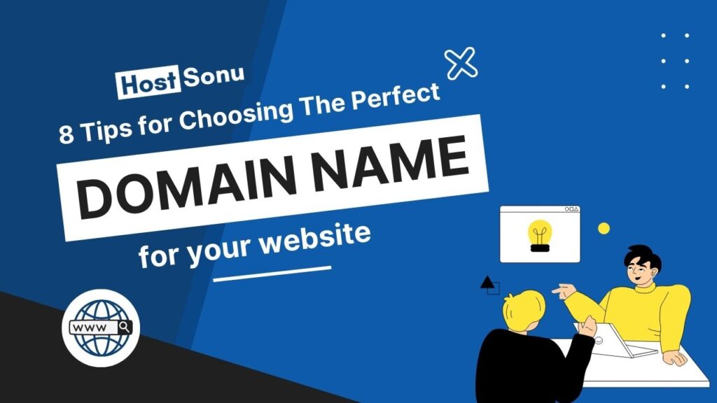 Choosing the Perfect Domain Name for Your Website