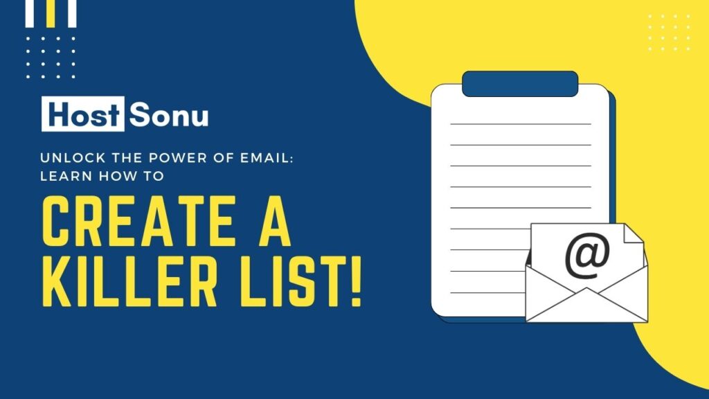 How to Create a Killer Email List
