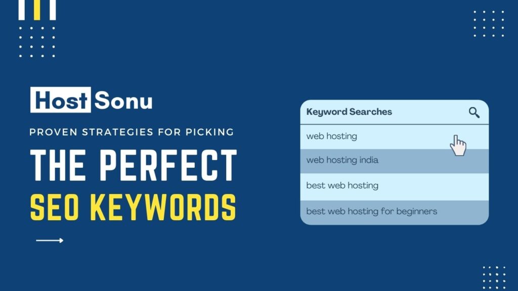 Picking the Perfect SEO Keywords